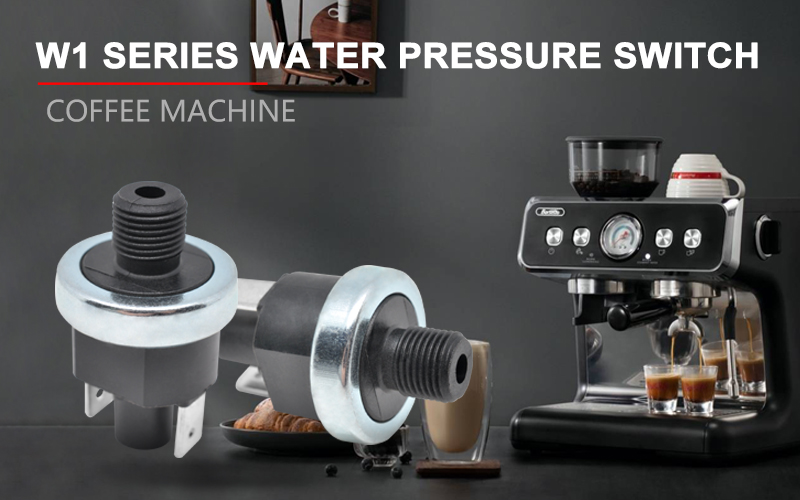 咖啡机W1系列水压开关 800X500