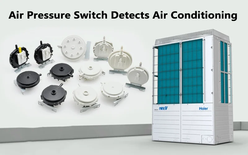 A5 series wind pressure switch detects air conditioner filters.