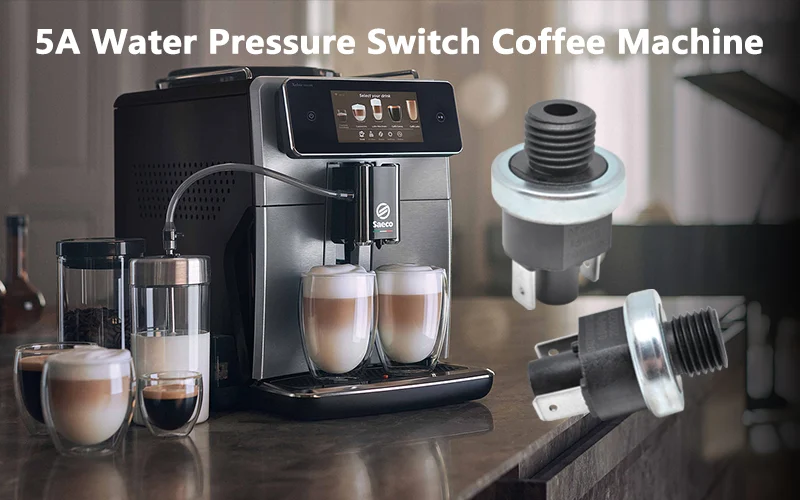Water pressure switch for coffee machine, current 5A